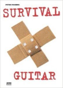 Peter Fischers Survival Guitar