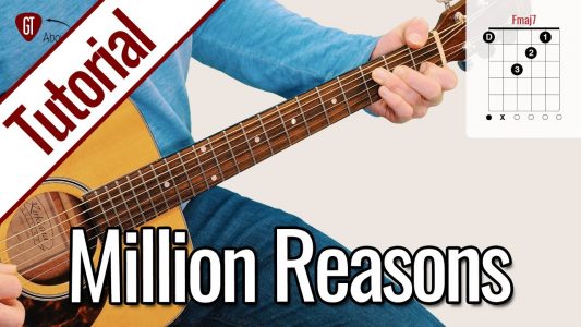 Lady Gaga – Million Reasons | Gitarren Tutorial Deutsch