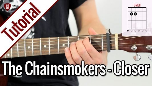 The Chainsmokers – Closer | Gitarren Tutorial Deutsch