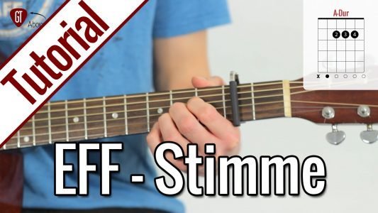 EFF – Stimme | Gitarren Tutorial Deutsch