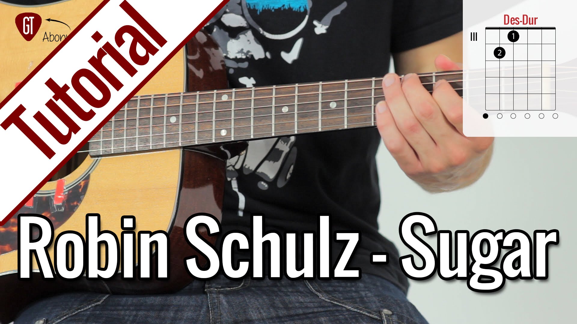 Robin Schulz feat. Francesco Yates – Sugar | Gitarren Tutorial Deutsch
