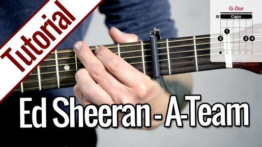 Ed Sheeran – A Team | Gitarren Tutorial Deutsch