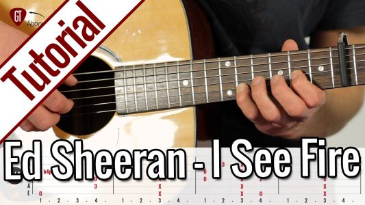 Ed Sheeran – I See Fire | Gitarren Tutorial Deutsch