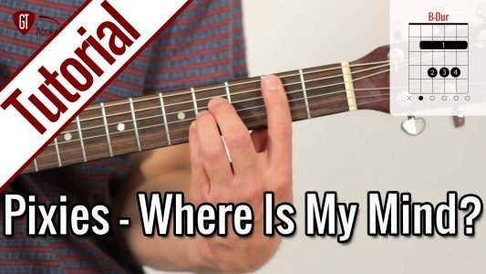Pixies – Where Is My Mind? | Gitarren Tutorial Deutsch