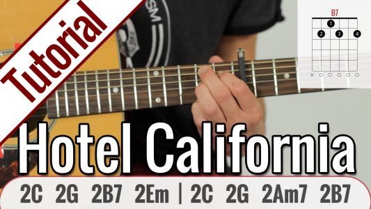 Eagles – Hotel California | Gitarren Tutorial Deutsch