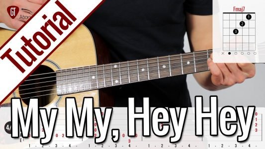Neil Young – My My, Hey Hey (Out Of The Blue) | Gitarren Tutorial Deutsch