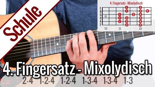 4. Fingersatz Mixolydisch – Tonleiterspiel | Gitarrenschule