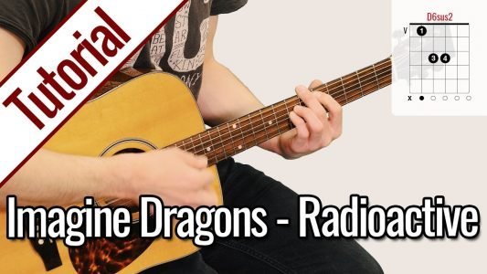 Imagine Dragons – Radioactive | Gitarren Tutorial Deutsch