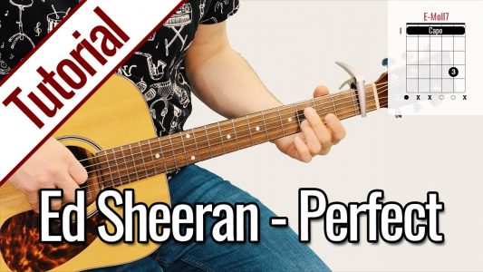 Ed Sheeran – Perfect | Gitarren Tutorial Deutsch