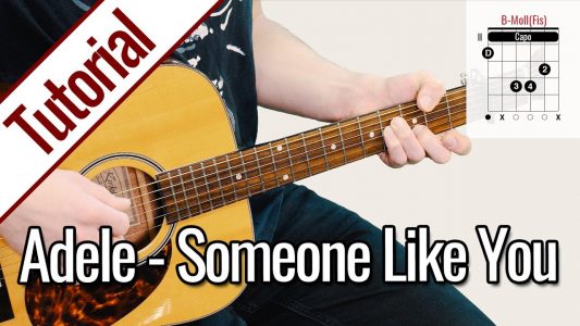 Adele – Someone Like You | Gitarren Tutorial Deutsch