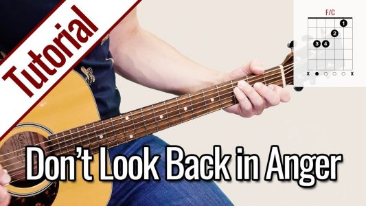 Oasis – Don’t Look Back In Anger | Gitarren Tutorial Deutsch