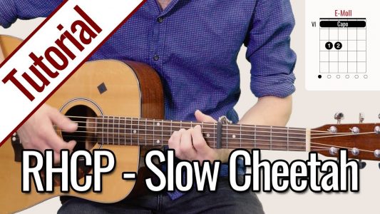 Red Hot Chili Peppers – Slow Cheetah | Gitarren Tutorial Deutsch