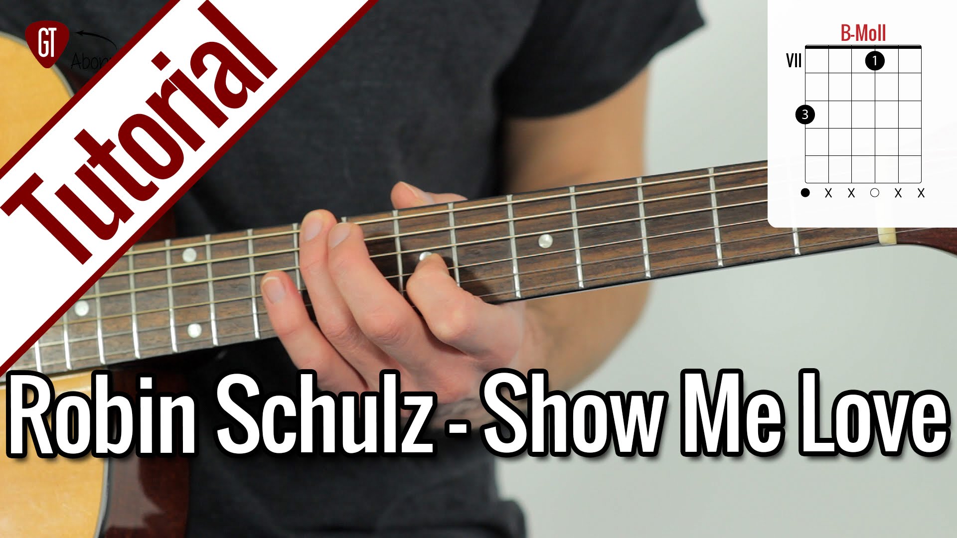 Robin Schulz & Judge – Show Me Love | Gitarren Tutorial Deutsch