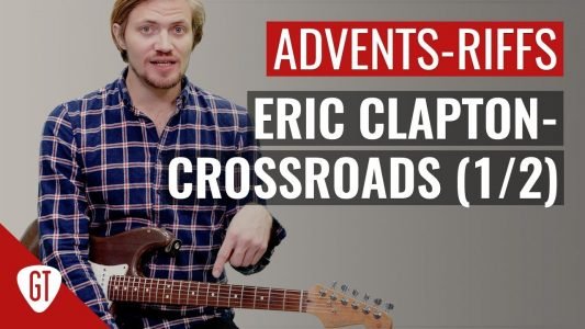 Eric Clapton – Crossroads Teil 1/2 | Riff Tutorial Deutsch