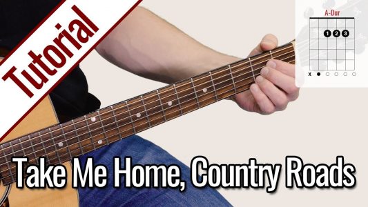 John Denver – Take Me Home, Country Roads | Gitarren Tutorial Deutsch