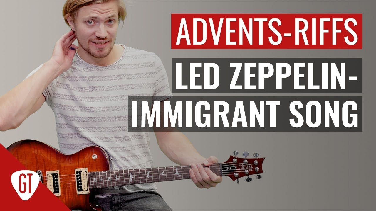 Led Zeppelin – Immigrant Song | Riff Tutorial Deutsch