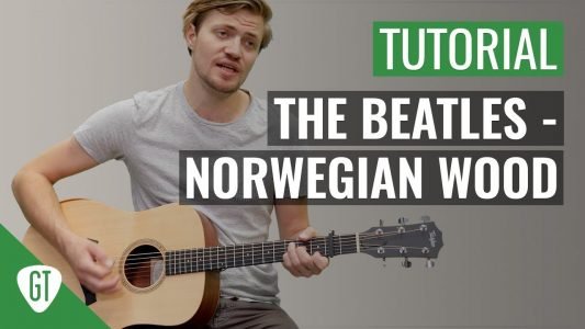 The Beatles – Norwegian Wood | Gitarren Tutorial Deutsch