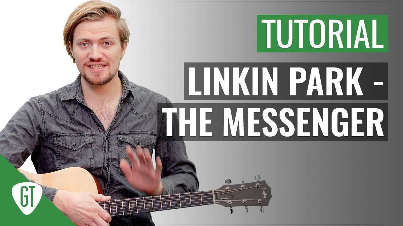 Linkin Park – The Messenger | Gitarren Tutorial Deutsch